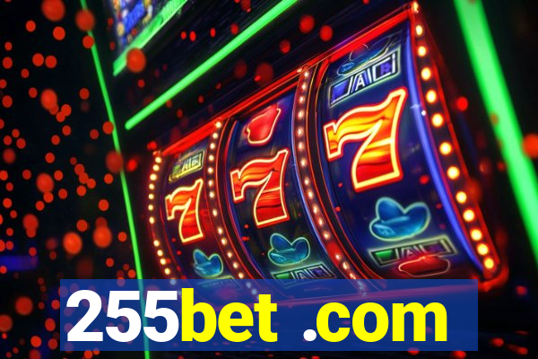 255bet .com